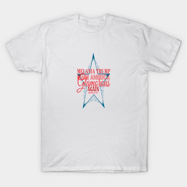 Make America Glamorous Again T-Shirt by TheDaintyTaurus